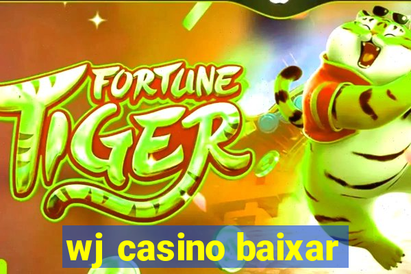 wj casino baixar